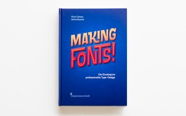 Making Fonts – Der Einstieg ins professionelle Type Design, Buch von Chris Campe und Ulrike Rausch, Verlag Hermann Schmidt, 2019, ISBN 978-3-87439-909-8 All Things Letters – Chris Campe, Hamburg