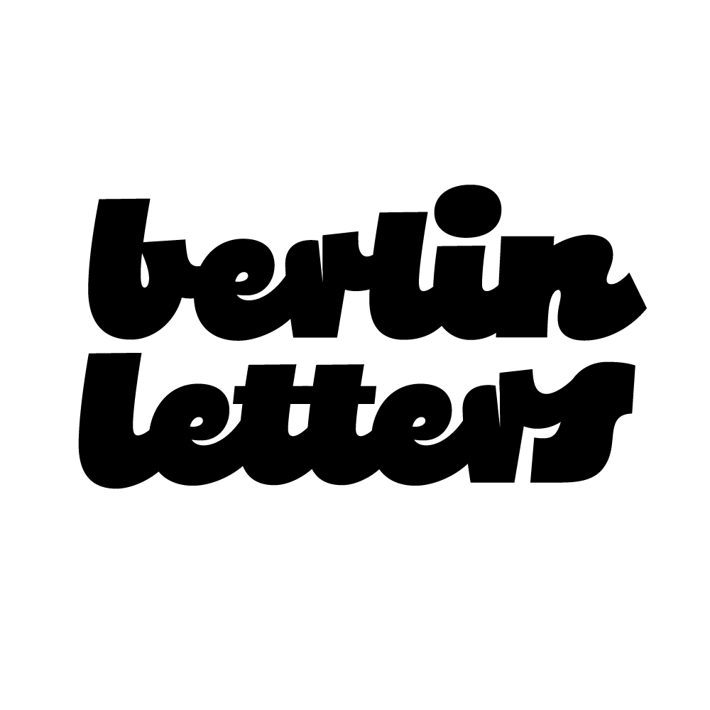 »Berlin Letters« Schriftzug von Chris Campe für das Schrift-Festival »Berlin Letters« All Things Letters – Chris Campe, Hamburg