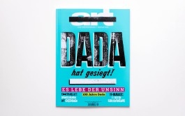Covergestaltung von Chris Campe für das ART Magazin zum DADA Schwerpunkt, Januar 2016 All Things Letters – Chris Campe, Hamburg