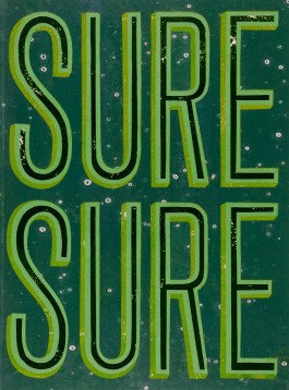 Chris Campe, Sure Sure, 2012, Collage, Monotypie, MK&G, © VG Bild-Kunst, Bonn 2025 All Things Letters – Chris Campe, Hamburg