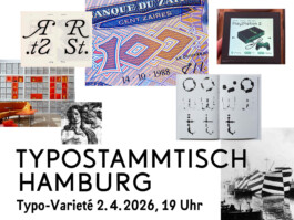 Typo-Varieté, Typostammtisch Hamburg Kurzvorträge am 2.4.26 All Things Letters – Chris Campe, Hamburg